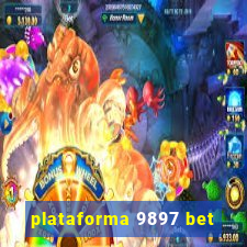 plataforma 9897 bet